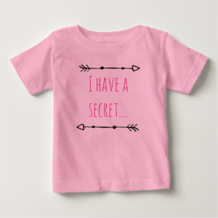 I have a secret, big sister customizable date baby T-Shirt