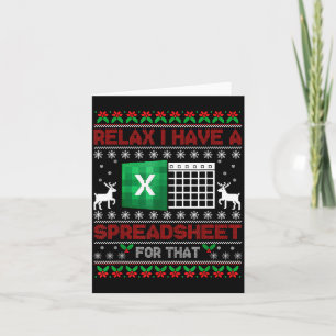 I Have A Spreadsheet For That Christmas Ugly Sweat Card