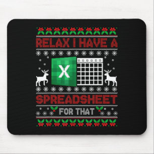 I Have A Spreadsheet For That Christmas Ugly Sweat Mouse Mat