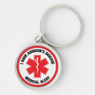 I have Addison's Disease Medical Alert Key Ring
