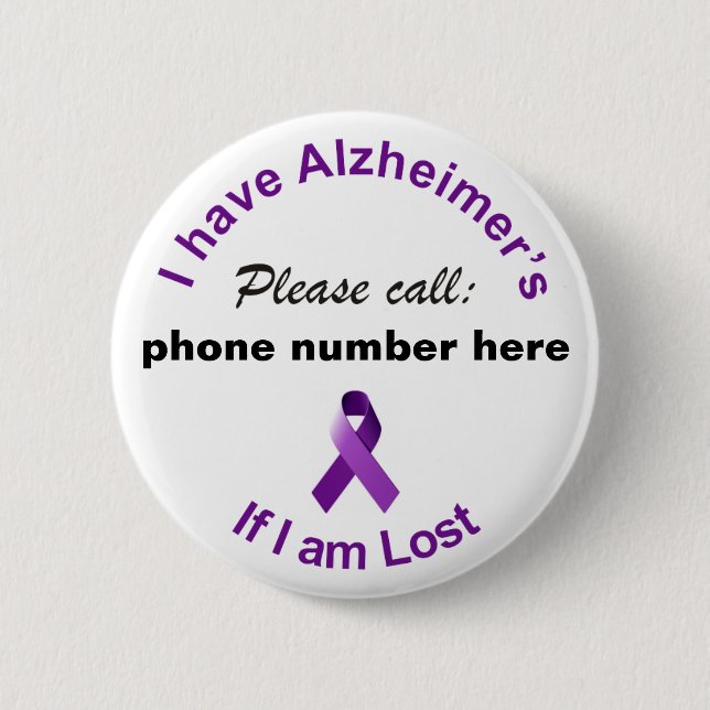 I have Alzheimer’s Please Call if I'm Lost Badge (Front)