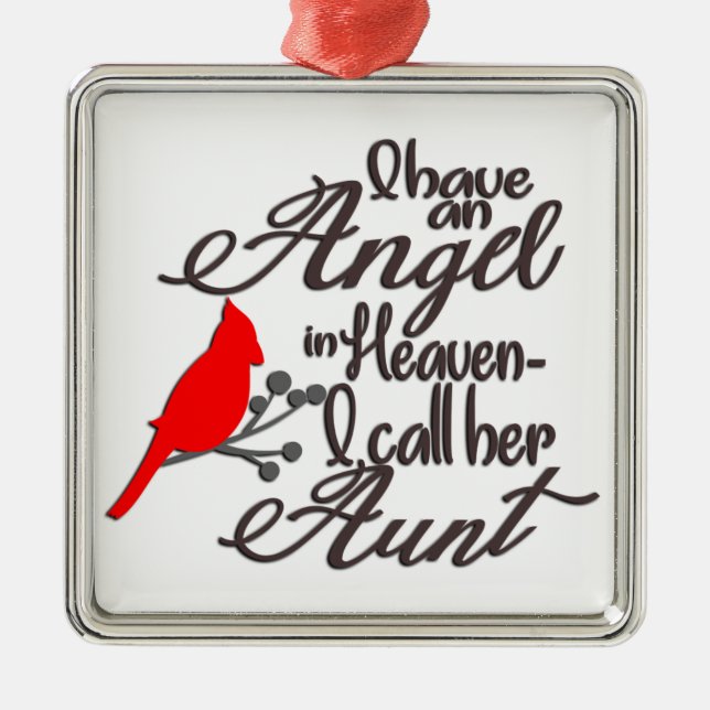 I Have An Angel In Heaven/Aunt Metal Tree Decoration (Front)