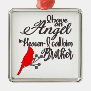 I Have An Angel In Heaven/Brother Metal Tree Decoration