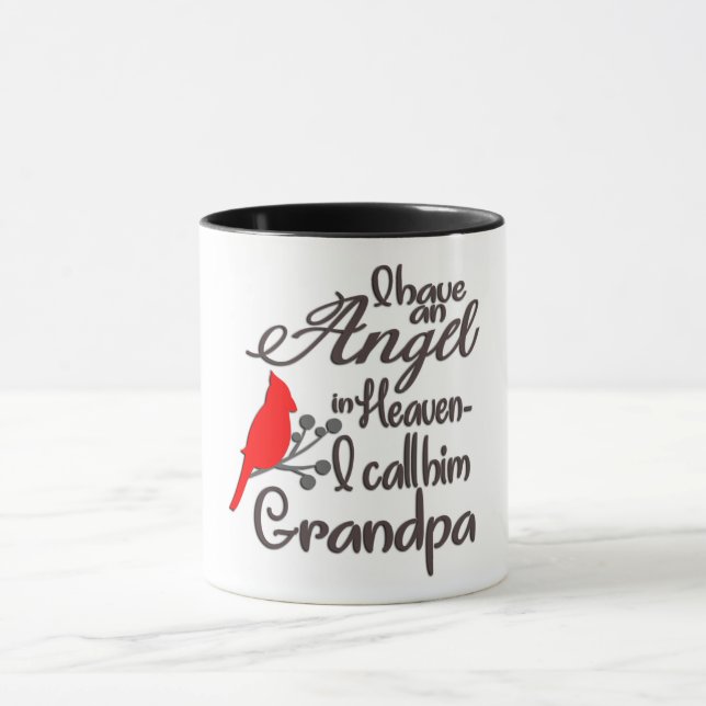 I Have An Angel In Heaven/Grandpa Mug (Center)