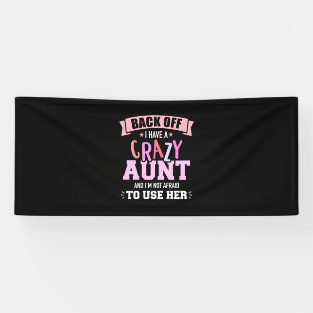 I Have An Aunt Banner (Horizontal)