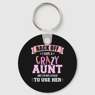 I Have An Aunt Key Ring