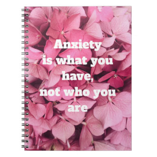 I Have Anxiety Notebook