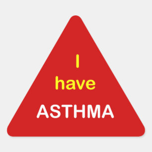 I have ASTHMA. Triangle Sticker