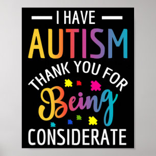 I Have Autism Autistic For Kids  Poster