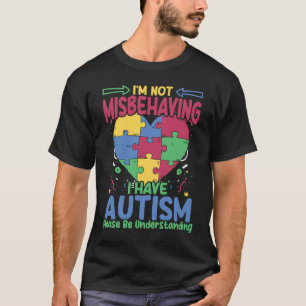 I Have Autism  Autistic Puzzle Support Autism Awar T-Shirt