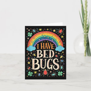 I Have Bed Bugs Funny Retro Offensive Inappropriat Card