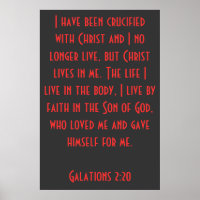 I have been Crucified with Christ...Galatians 2:20