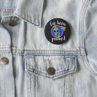I Have Been Probed Alien Abduction Gay Pride 6 Cm Round Badge