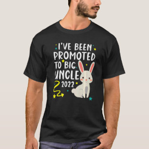 I Have Been Promoted To Great Uncle 2022 T-Shirt
