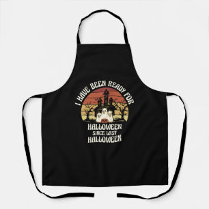 I Have Been Waiting for Halloween Since Last Hallo Apron