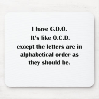 I have CDO Mouse Mat