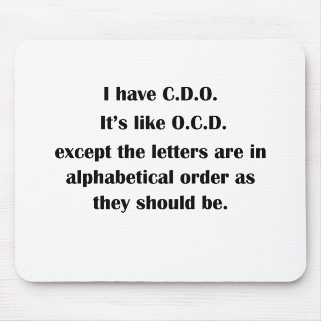 I have CDO Mouse Mat (Front)
