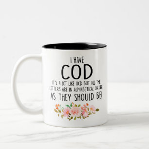 i have cod it's a lot like cod but all the letters Two-Tone coffee mug