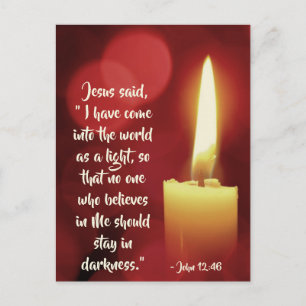 I Have Come as a Light, John 12:46 Christmas Holiday Postcard