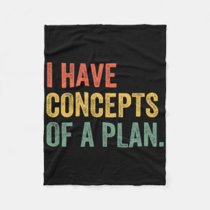 I Have Concepts Of A Plan Trump Kamala Harris Elec Fleece Blanket