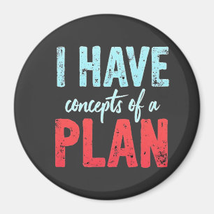 I Have concepts of a Plan Trump President Debate Magnet