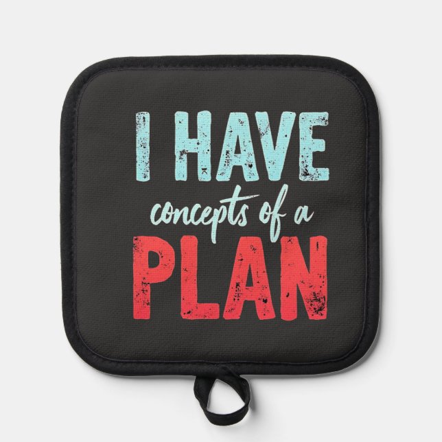 I Have concepts of a Plan Trump President Debate  Pot Holder (Front)