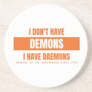 I Have Daemons Not Demons Funny Linux Sysadmin {PR Coaster