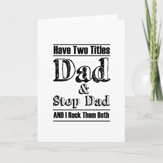I have daughter Fathers Day Gift Stepdad Grandpa Card (Front)