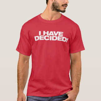I have Decided Baptism Shirt
