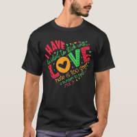 I Have Decided to Stick with Love MLK T-Shirt