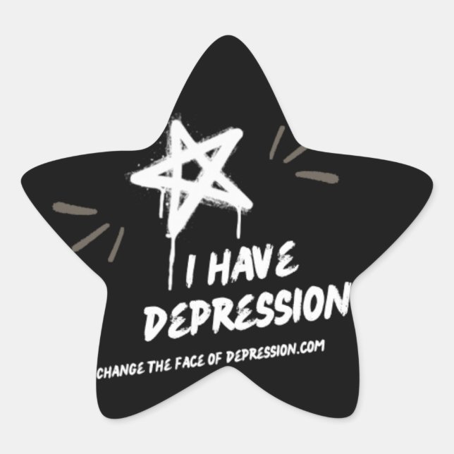 I have Depression Spray paint  Star Sticker (Front)