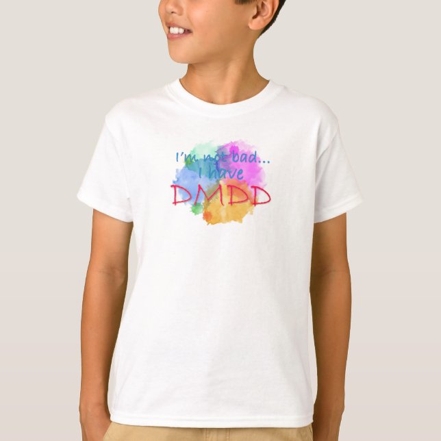 I have DMDD design 1 T-Shirt (Front)