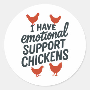 I Have Emotional Support Chickens Funny Farm Anima Classic Round Sticker
