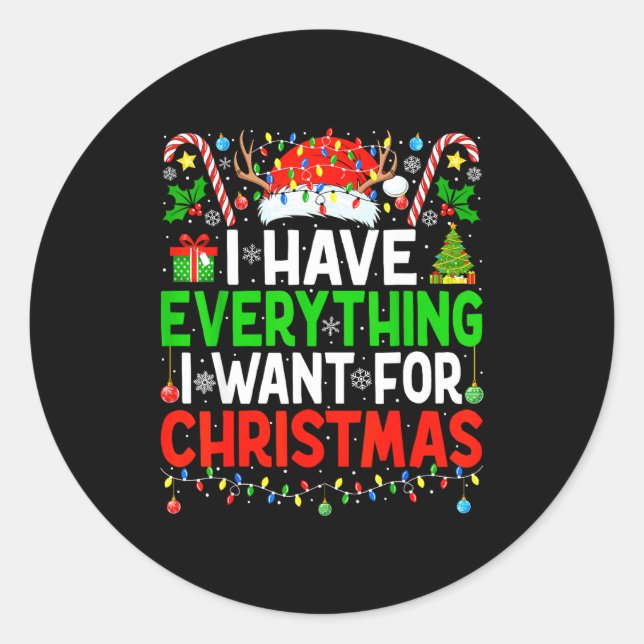 I Have Everything I Need Couples Pajamas Christmas Classic Round Sticker (Front)