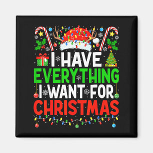 I Have Everything I Need Couples Pajamas Christmas Magnet