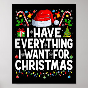 I Have Everything I Want For Christmas Couple Xmas Poster