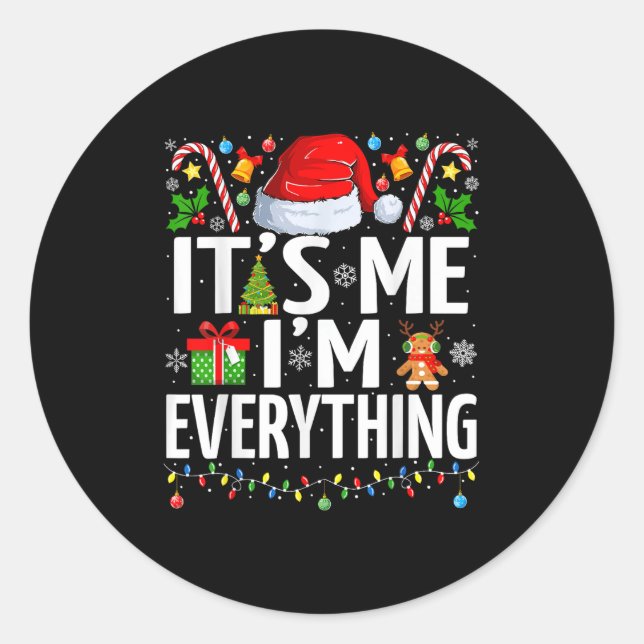 I Have Everything Want For Christmas Couple Pajama Classic Round Sticker (Front)