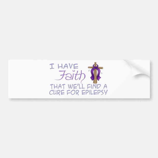 I Have FAITH We'll Find A Cure For Epilepsy Bumper Sticker (Front)
