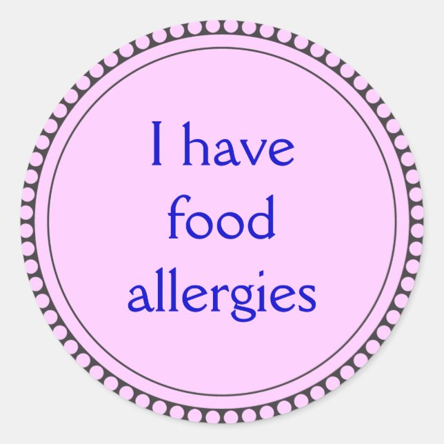 I have food allergies classic round sticker (Front)