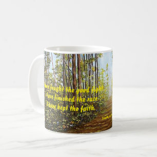 I HAVE FOUGHT THE GOOD FIGHT MOTIVATION MUG