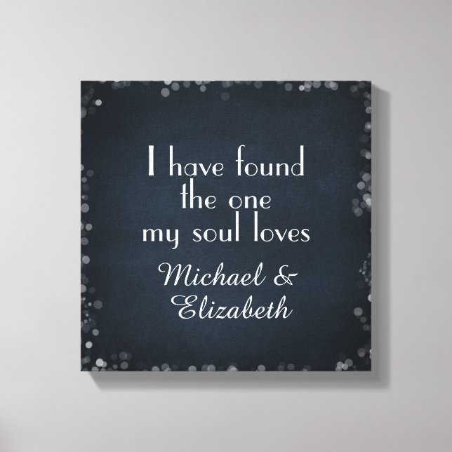 I have found the one my Soul Loves with Names Canvas Print (Front)