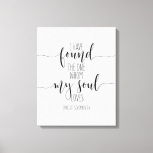 I Have Found The One, Song Of Solomon 3:4 Canvas Print