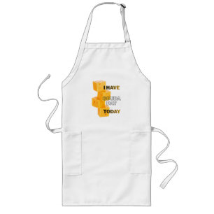 I Have Gouda Day Today Long Apron