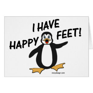 I Have Happy Feet!