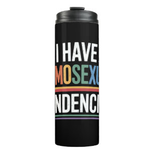 I Have Homosexual Tendencies LGBTQ Pride Rainbow Thermal Tumbler