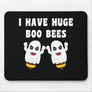 I Have Huge Boo Bees Halloween Matching Mouse Mat