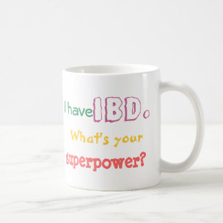 I have IBD. What's your superpower? mug for left