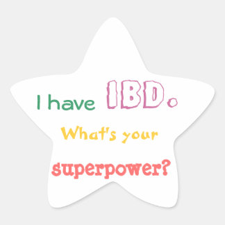I have IBD. What's your superpower? sticker