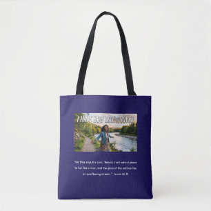 I Have Joy Like a River Tote Bag