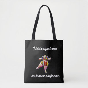 "I have lipedema but it doesn't define me" bl tote